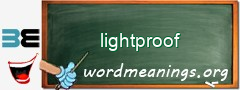 WordMeaning blackboard for lightproof